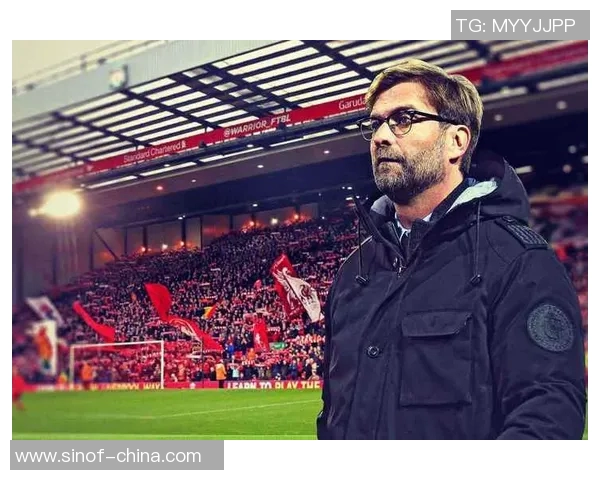 克洛普重申执教信念助力利物浦全力争夺欧冠荣耀